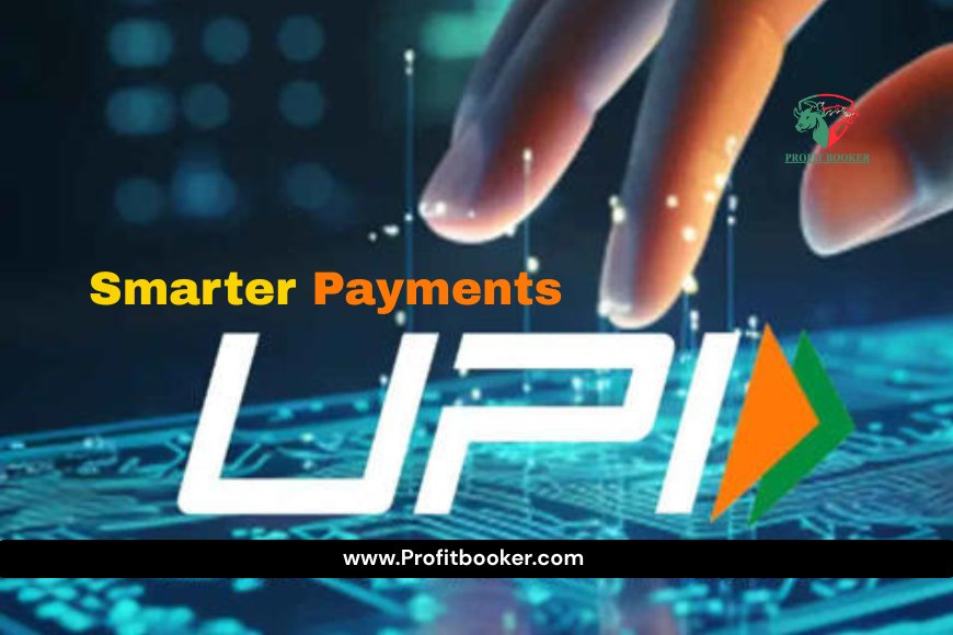 UPI Rule Changes From August 1, 2025: Everything You Must Know