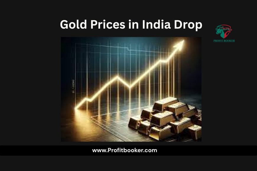 Gold Prices in India Drop – Reasons, Impact & Future Predictions (August 2025)