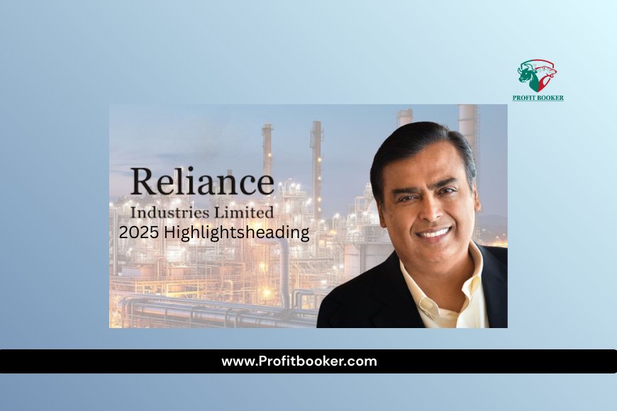 Reliance Industries AGM 2025 Highlights: Big Announcements You Can’t Miss